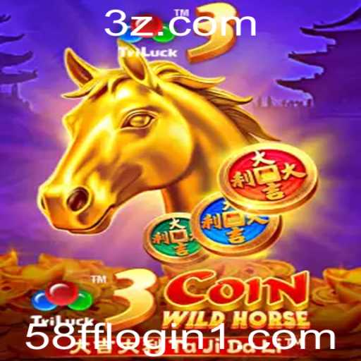 Descubra a Emoção do Jogo 3CoinWildHorse e Como Obter o Máximo do 58ff Login